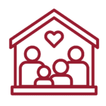 A simple maroon line icon of a family of four inside a house with a heart above them, symbolizing love, safety, and togetherness. The figures include two adults and two children, all enclosed in a stylized house structure.